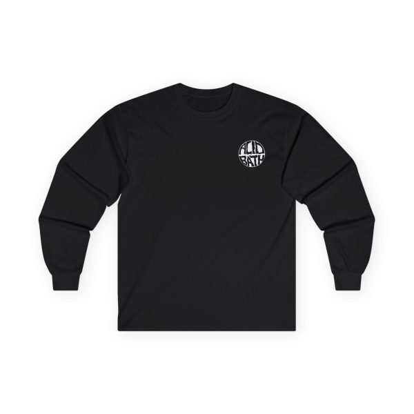 ACID Bath We're All Dead Unisex Ultra Cotton Long Sleeve Tee